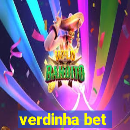 verdinha bet